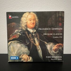 Francesco Geminiani Pieces De Clavecin CD Fabio Bonizzoni Rare WDR 3 Glossa 2001